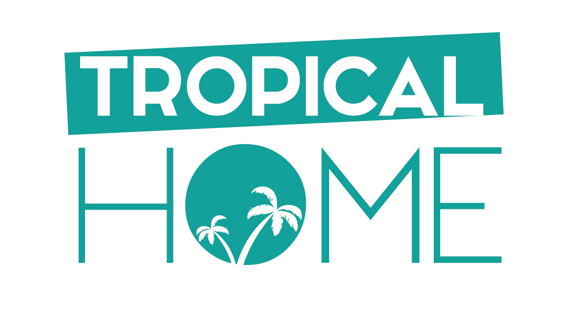 TROPICAL HOME